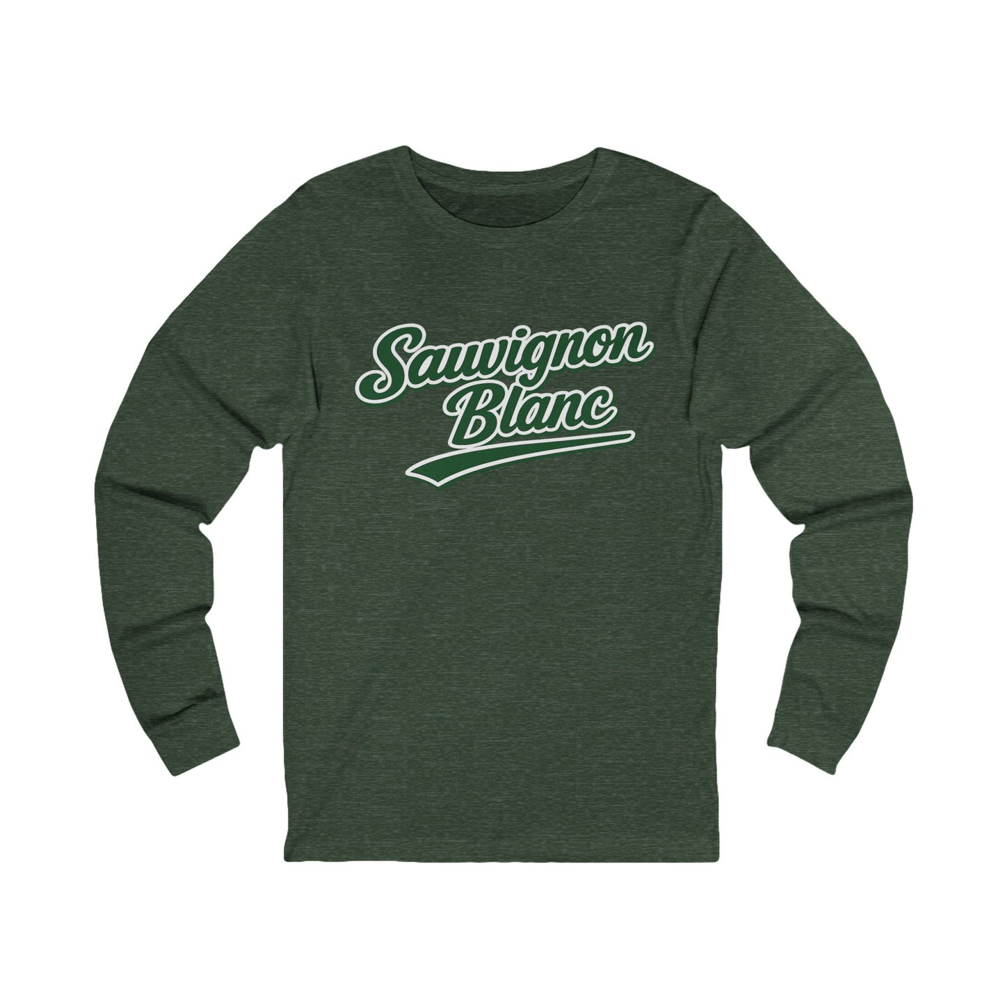 "Sauvignon Blanc" Long Sleeve Tee
