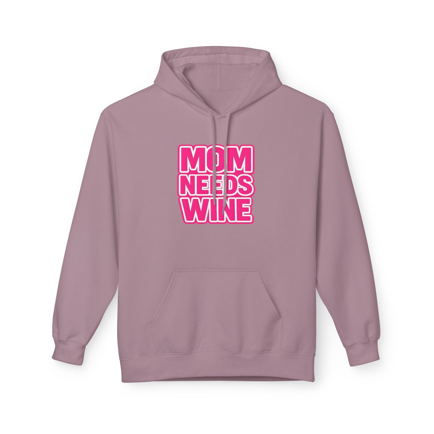 "Mom Needs Wine" Hoodie