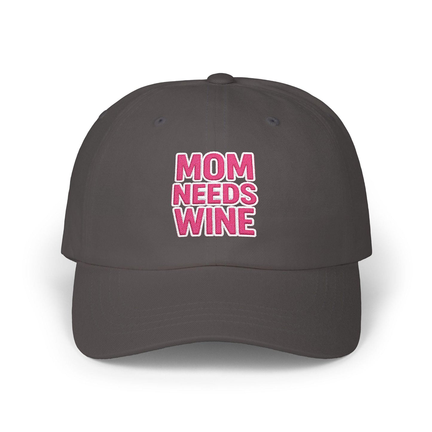 Mom Needs Wine Embroidered Cap, Wine Lover Gift