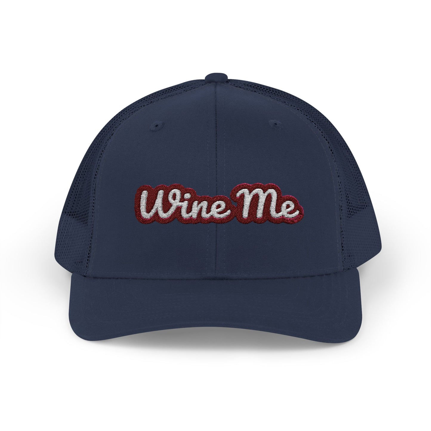 "Wine Me" Embroidered Trucker Hat
