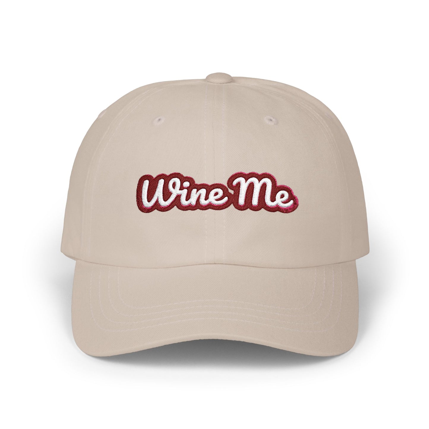 "Wine Me" Embroidered Dad Hat