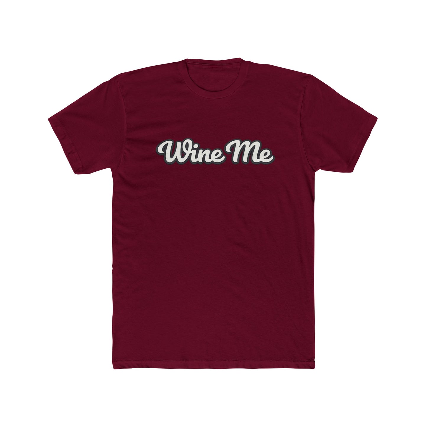 "Wine Me" Wine Lover TShirt