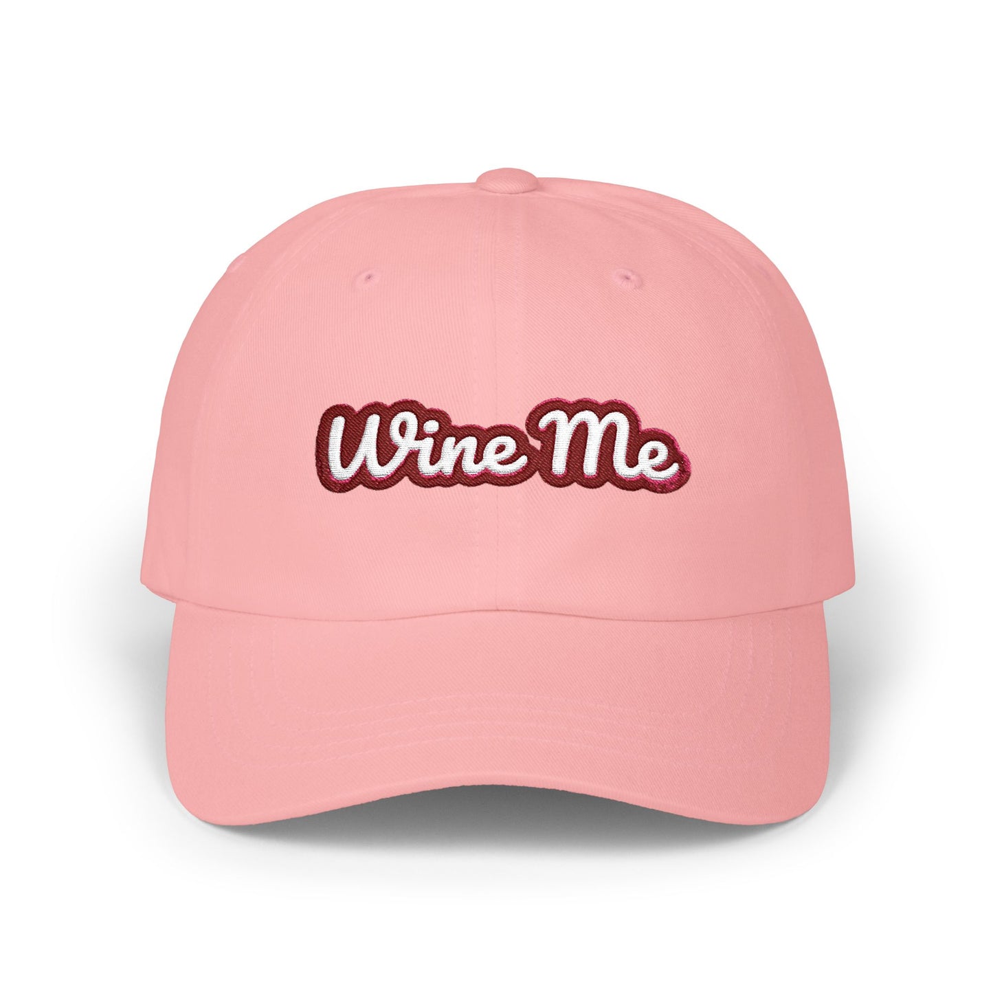 "Wine Me" Embroidered Dad Hat