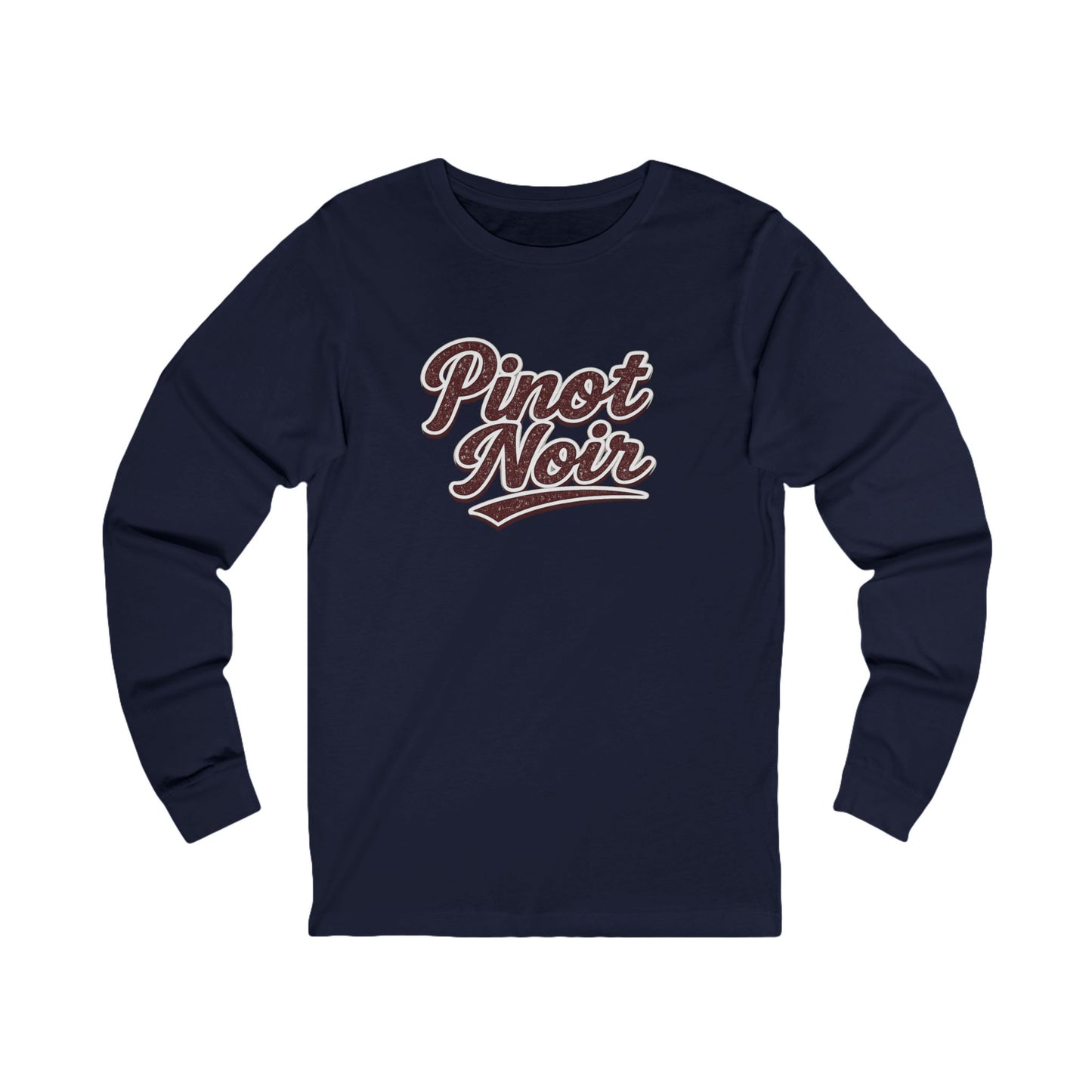 "Pinot Noir" Long Sleeve Tee