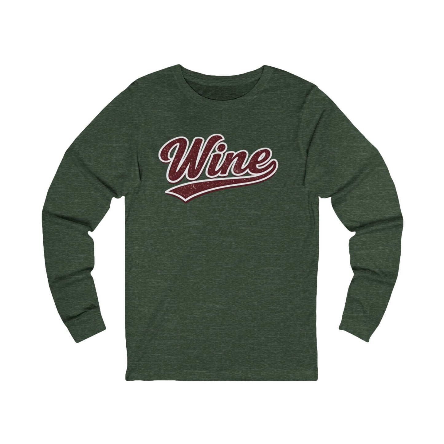 "Wine" Long Sleeve Tee