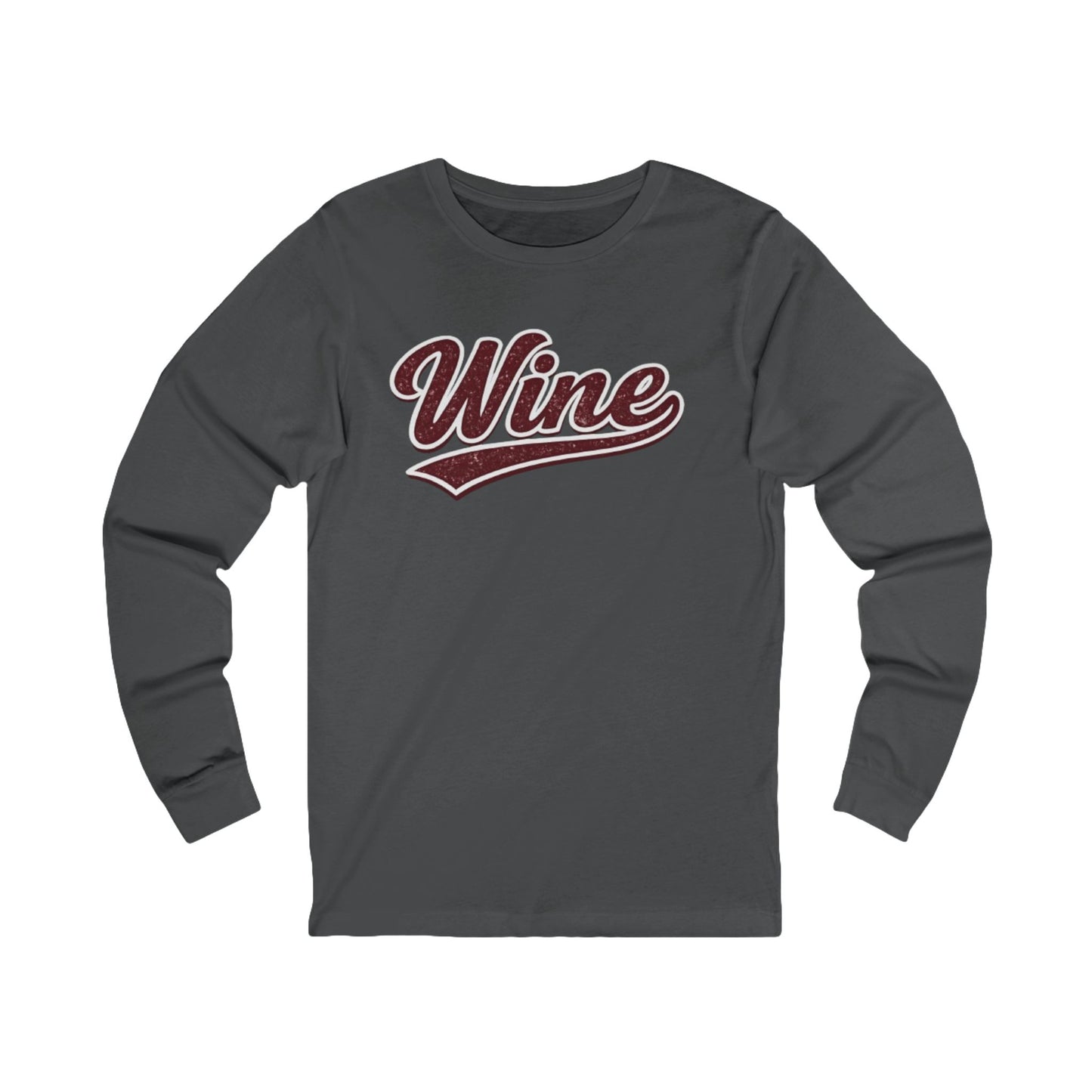 "Wine" Long Sleeve Tee