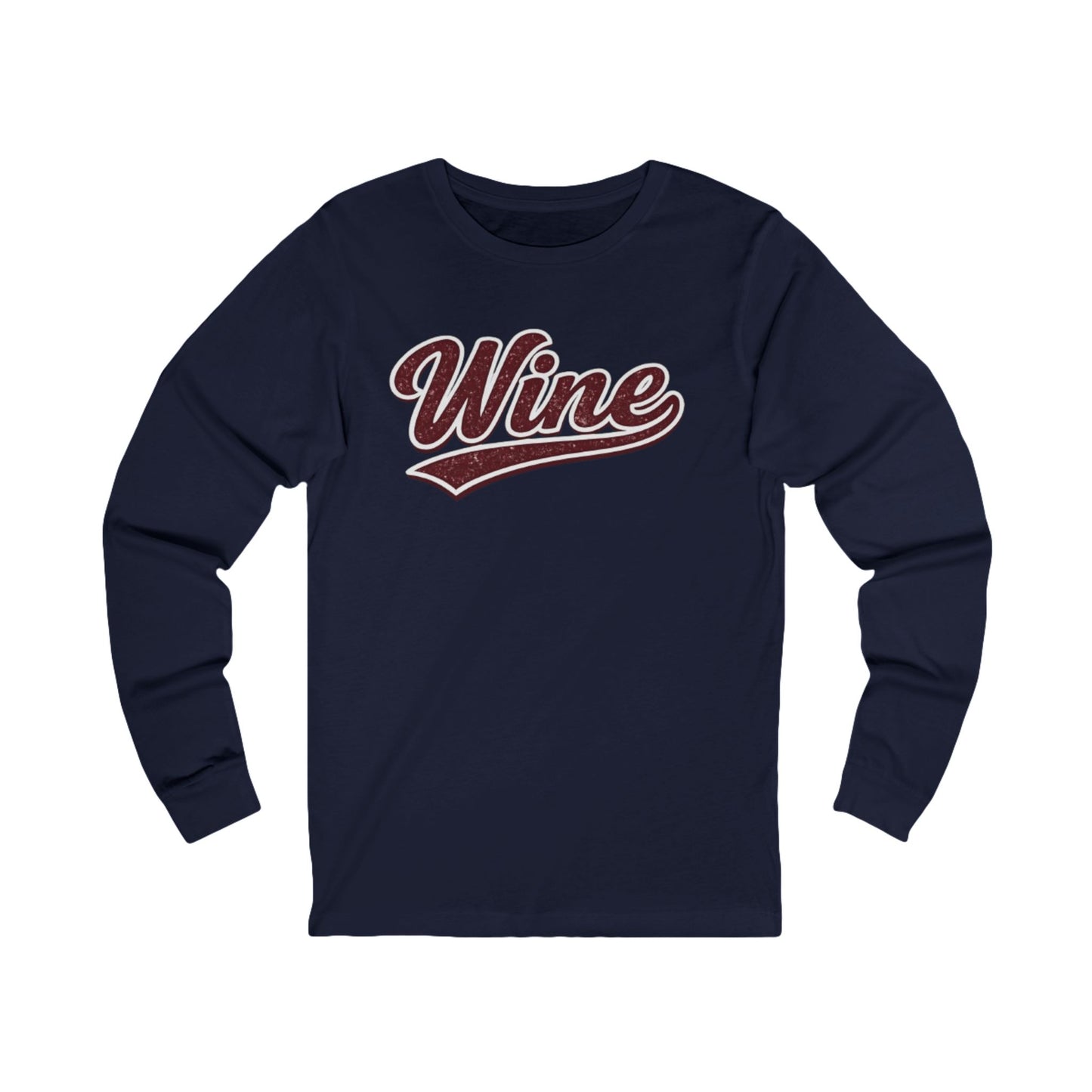 "Wine" Long Sleeve Tee