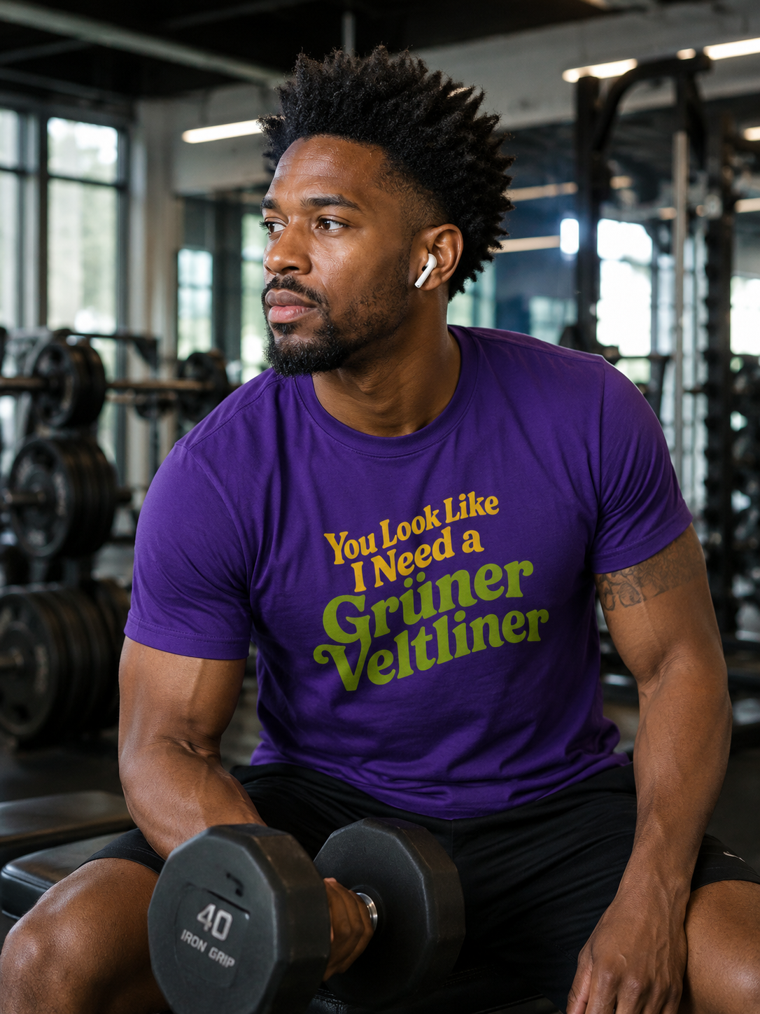 "You Look Like I Need a Grüner Veltliner" T-Shirt