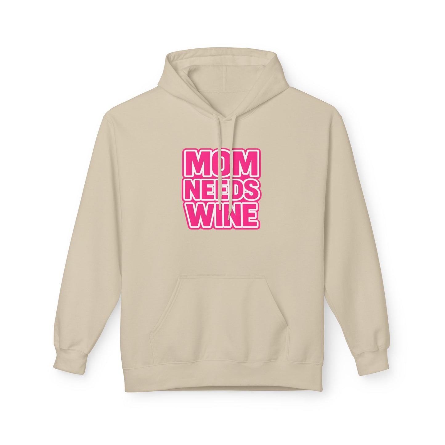 "Mom Needs Wine" Hoodie