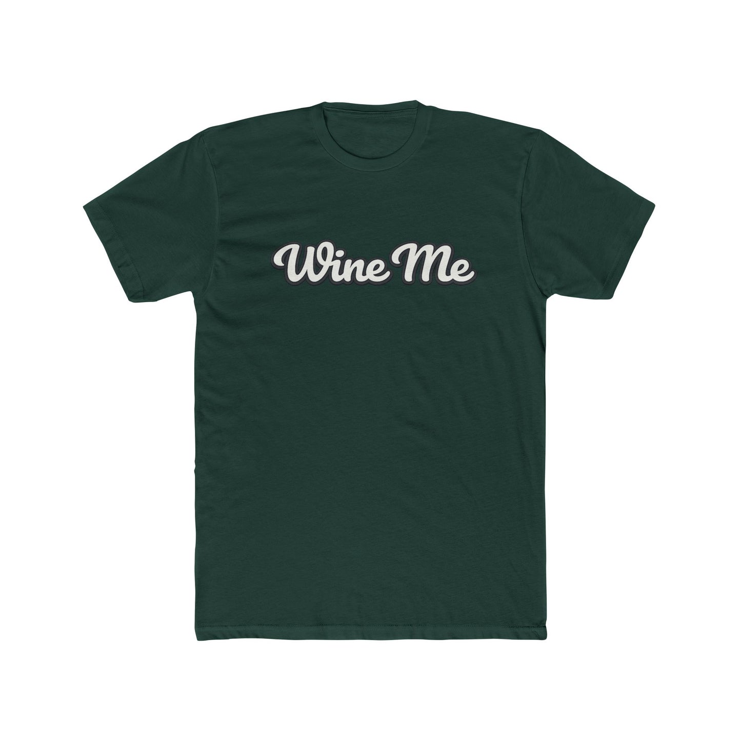 "Wine Me" Wine Lover TShirt