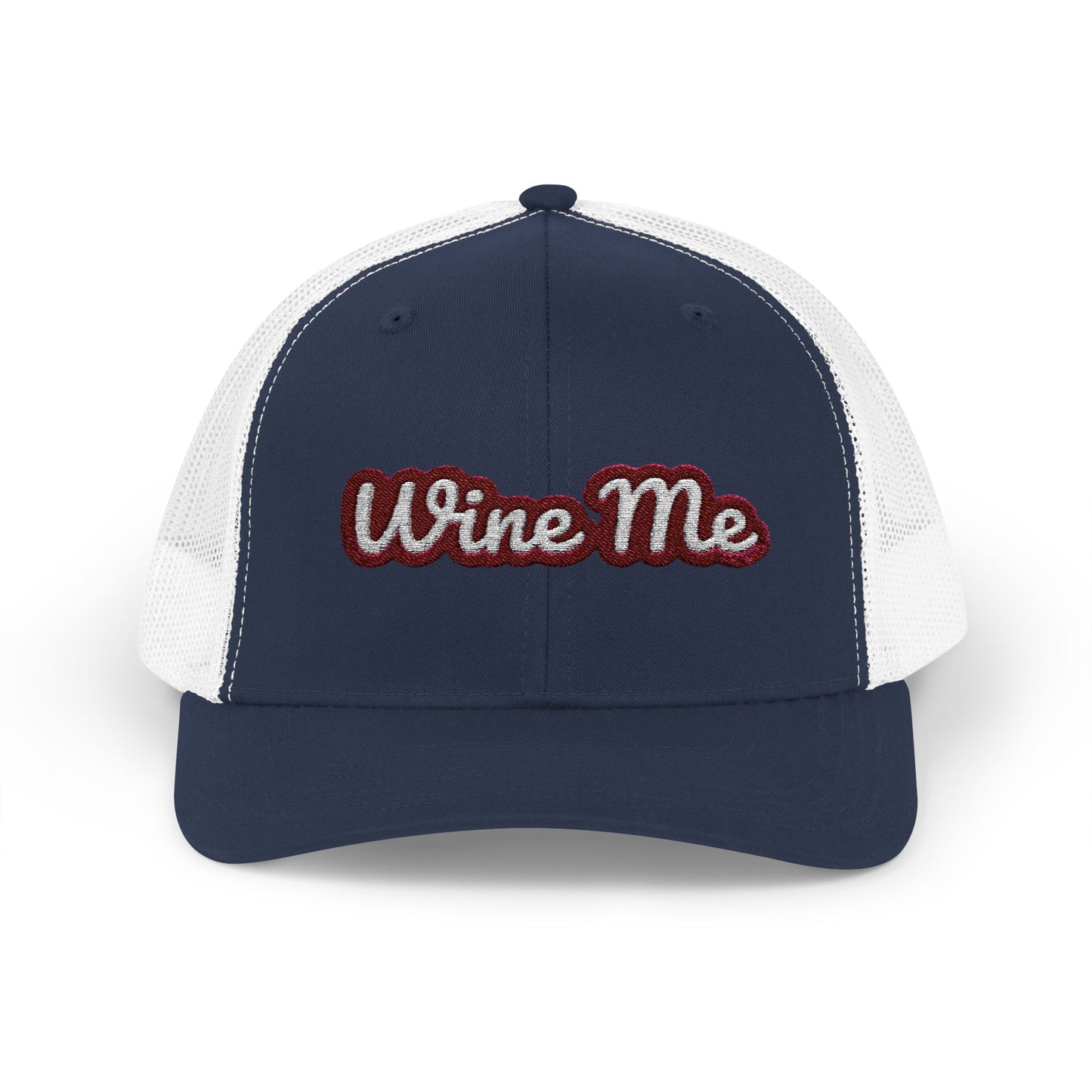 "Wine Me" Embroidered Trucker Hat