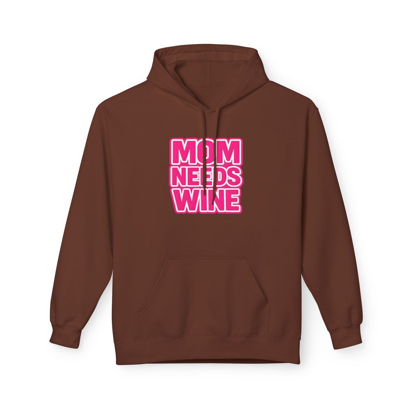 "Mom Needs Wine" Hoodie