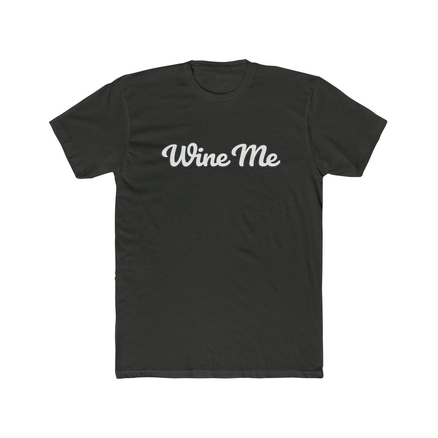 "Wine Me" Wine Lover TShirt
