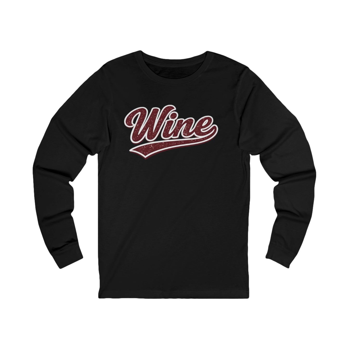 "Wine" Long Sleeve Tee