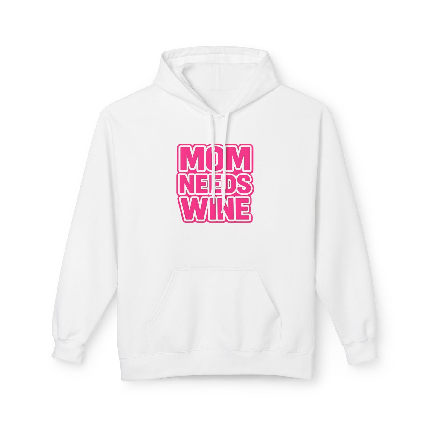 "Mom Needs Wine" Hoodie