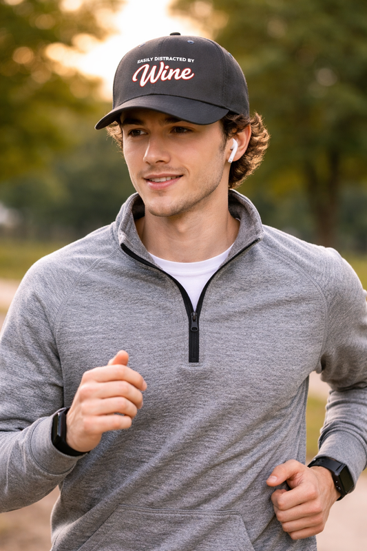 "Easily Distracted by Wine" Embroidered Dad Hat