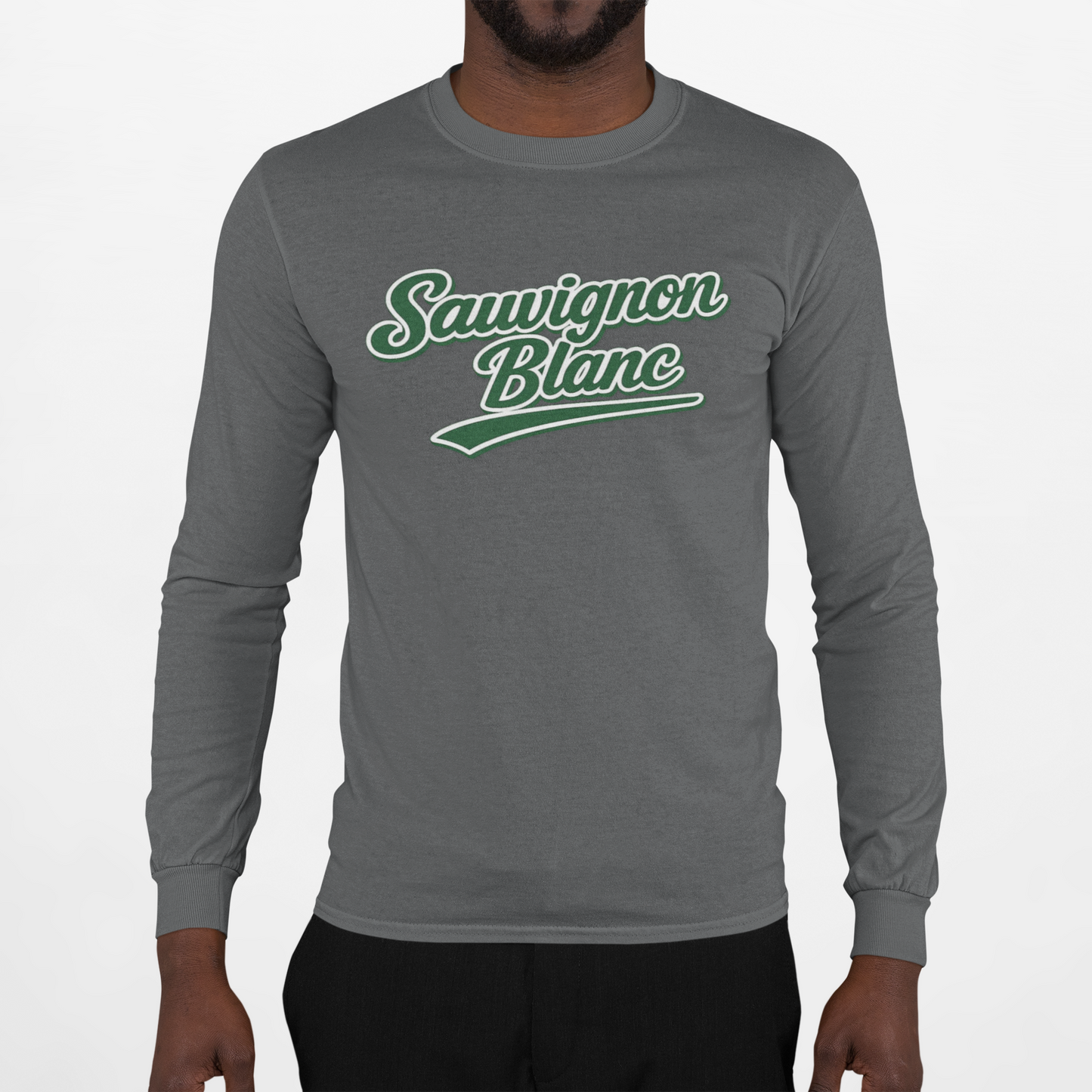 "Sauvignon Blanc" Long Sleeve Tee