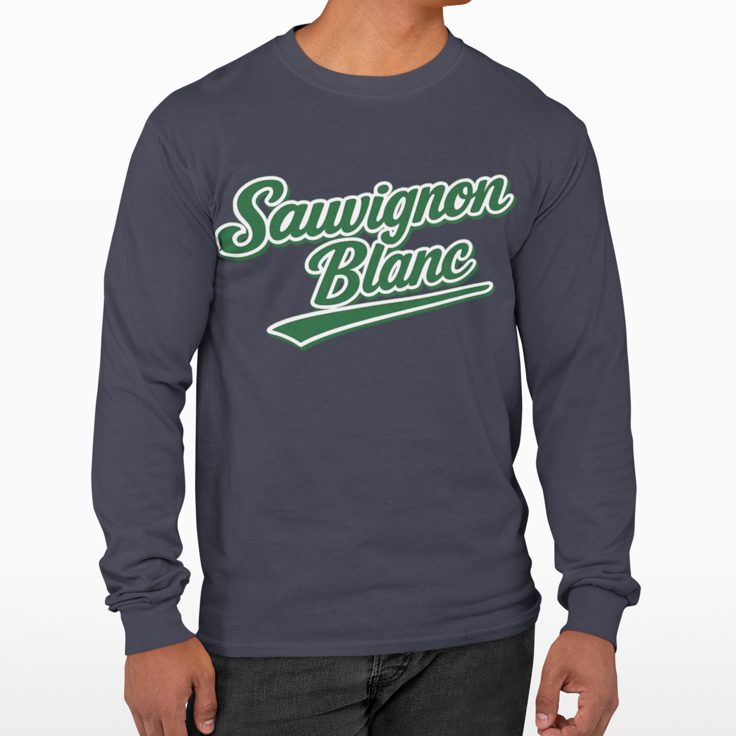 "Sauvignon Blanc" Long Sleeve Tee