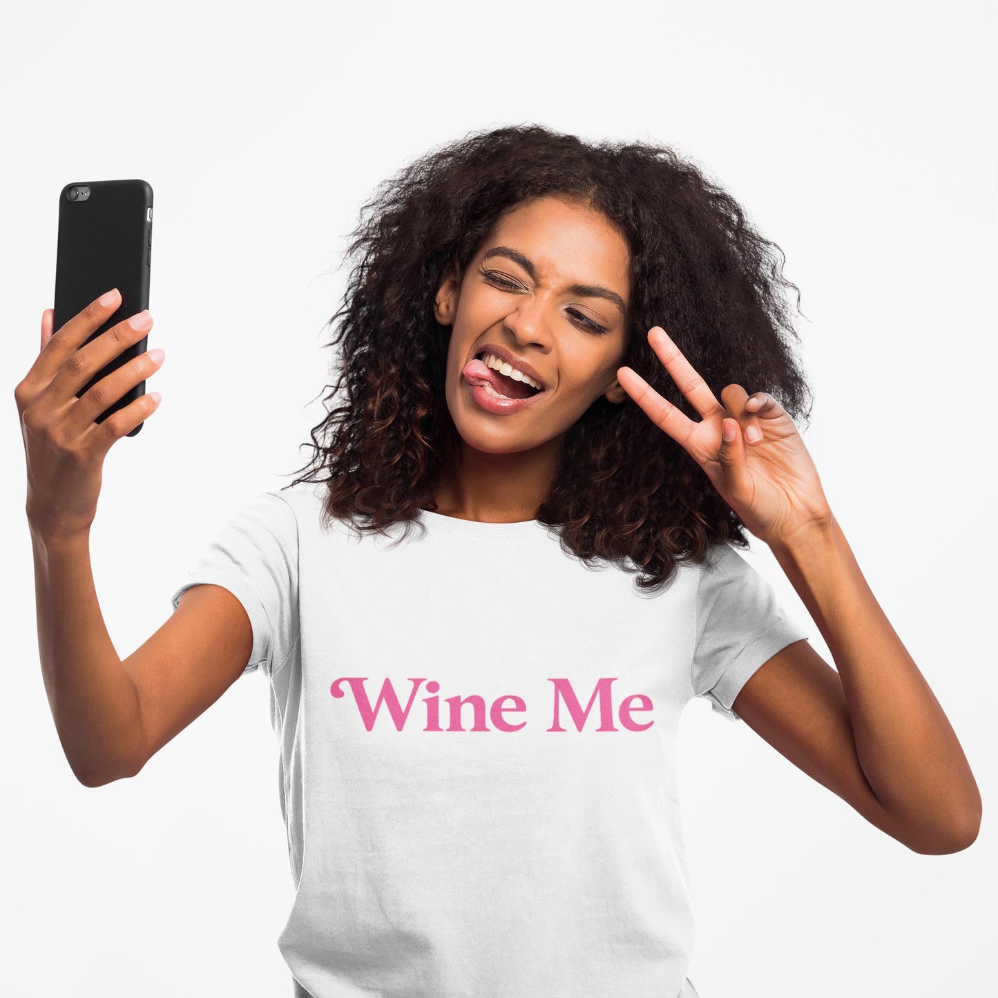 Wine Me T-Shirt, Pink Slogan, Wine Lover Gift