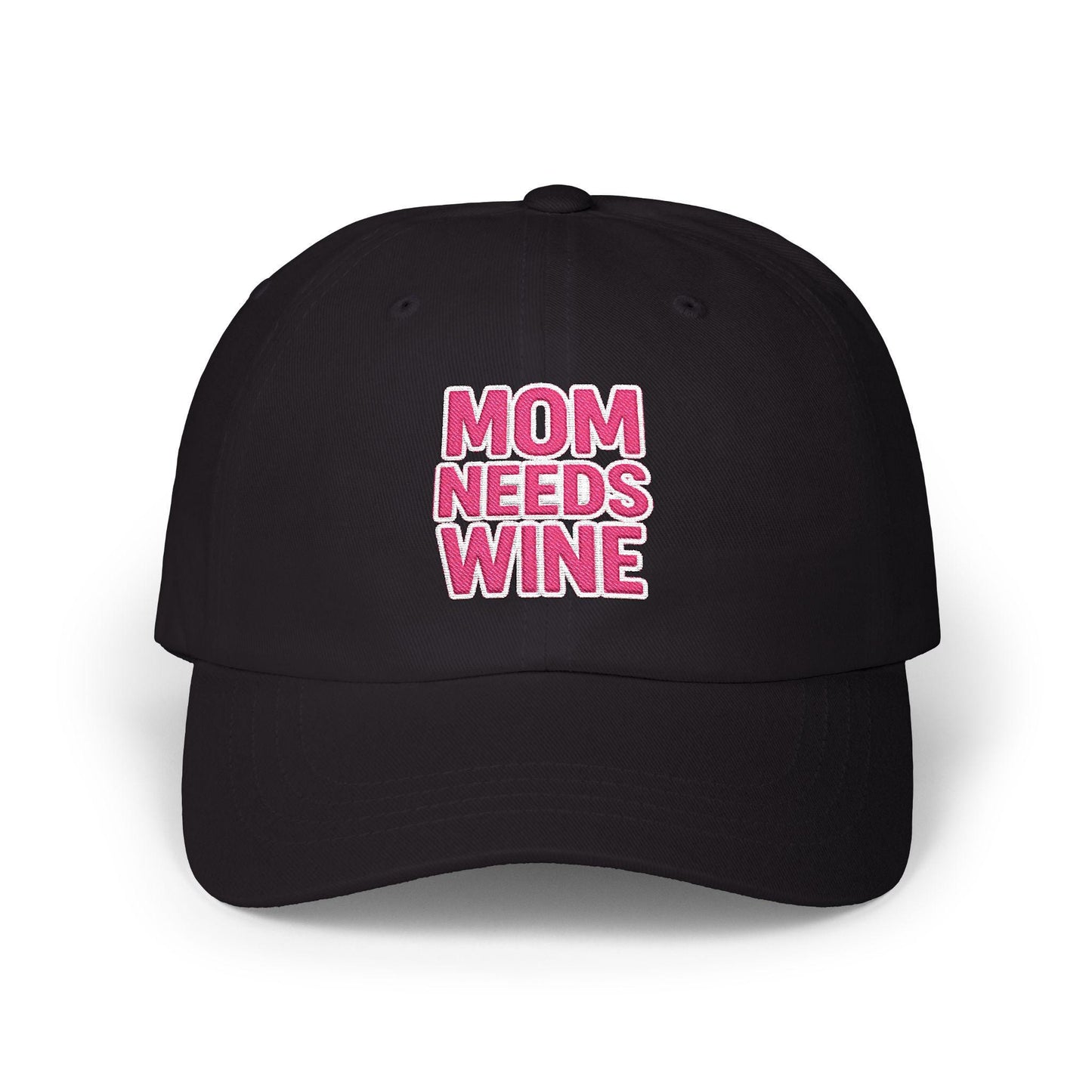 Mom Needs Wine Embroidered Cap, Wine Lover Gift