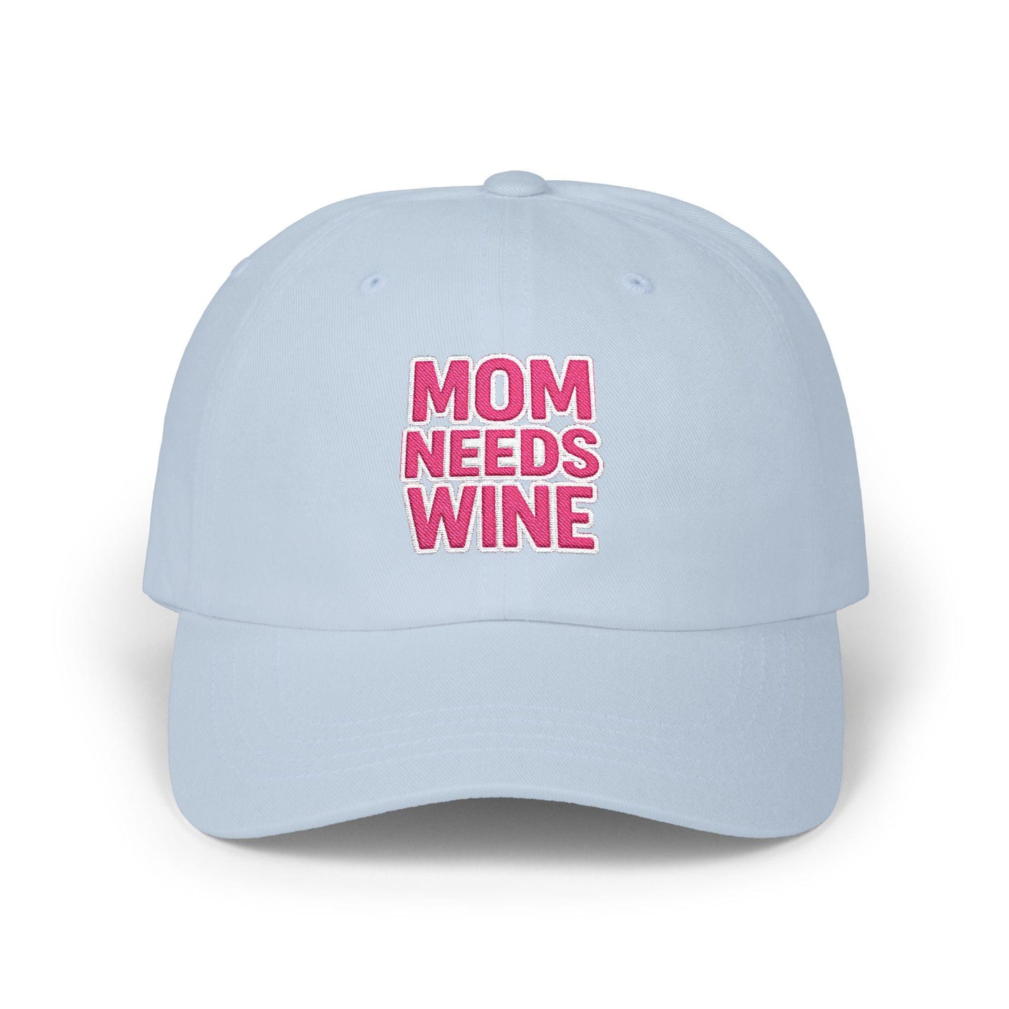 Mom Needs Wine Embroidered Cap, Wine Lover Gift
