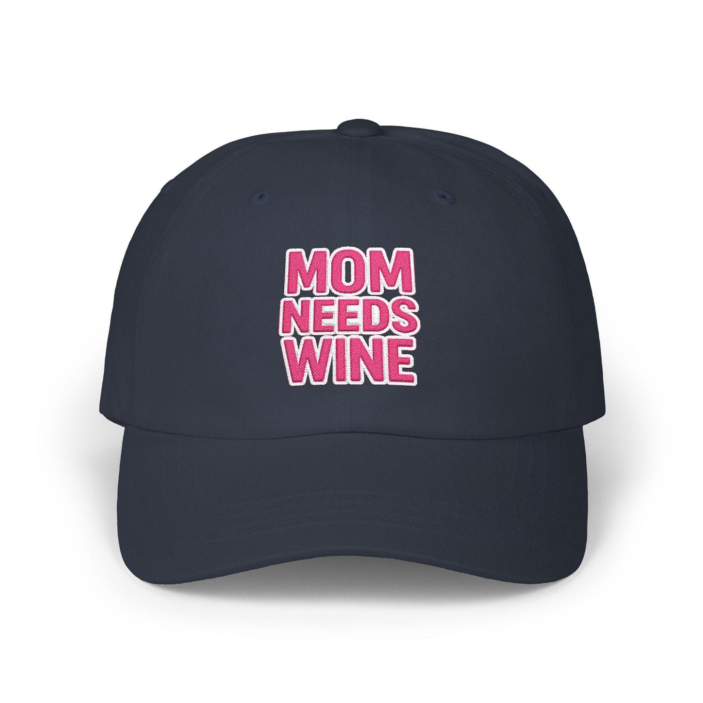 Mom Needs Wine Embroidered Cap, Wine Lover Gift
